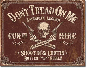 Gun For Hire - 16" x 12.5" - Tin Sign - Don't Tread On Me