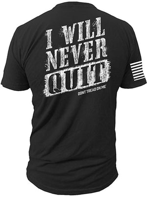 Never Quit - T-Shirt
